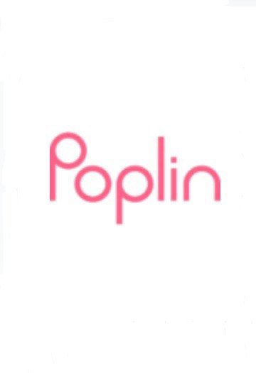 Poplin|Review,